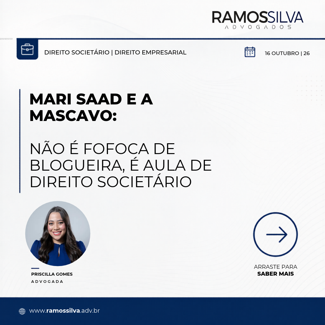Mari Saad e a Mascavo: não é fofoca de blogueira, é aula de Direito Societário